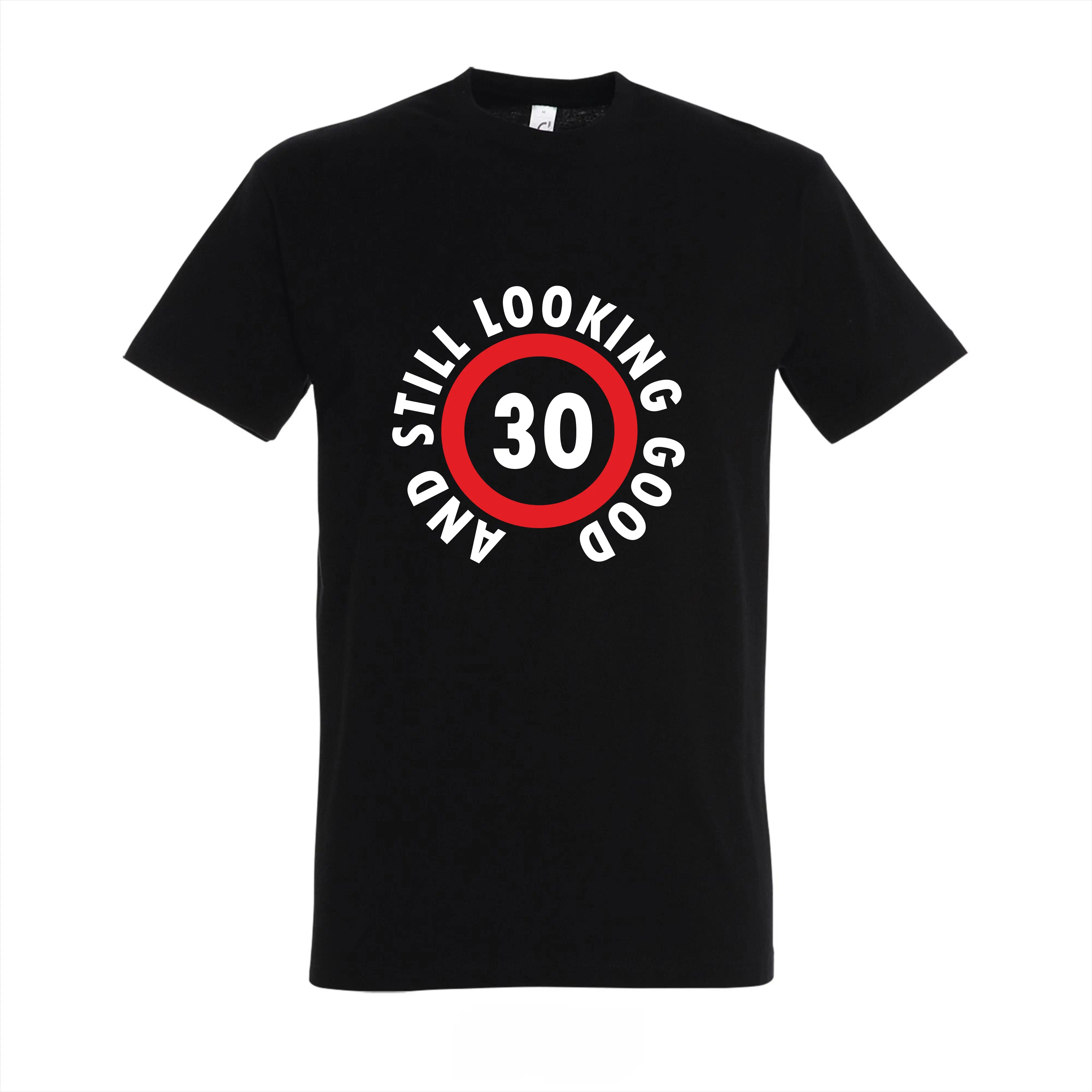 T-shirt 30 and still looking good