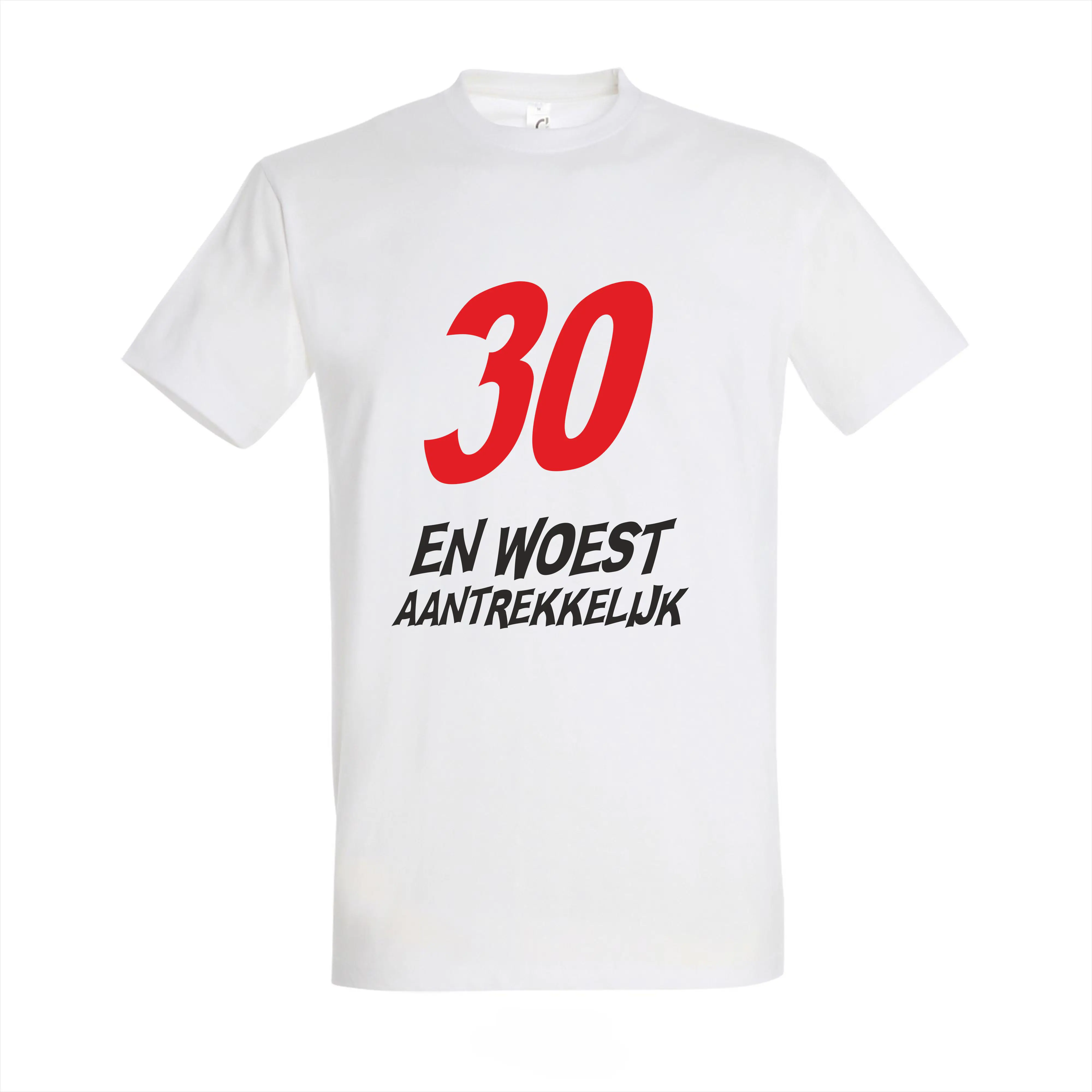 T-shirt 30 en woest aantrekkelijk