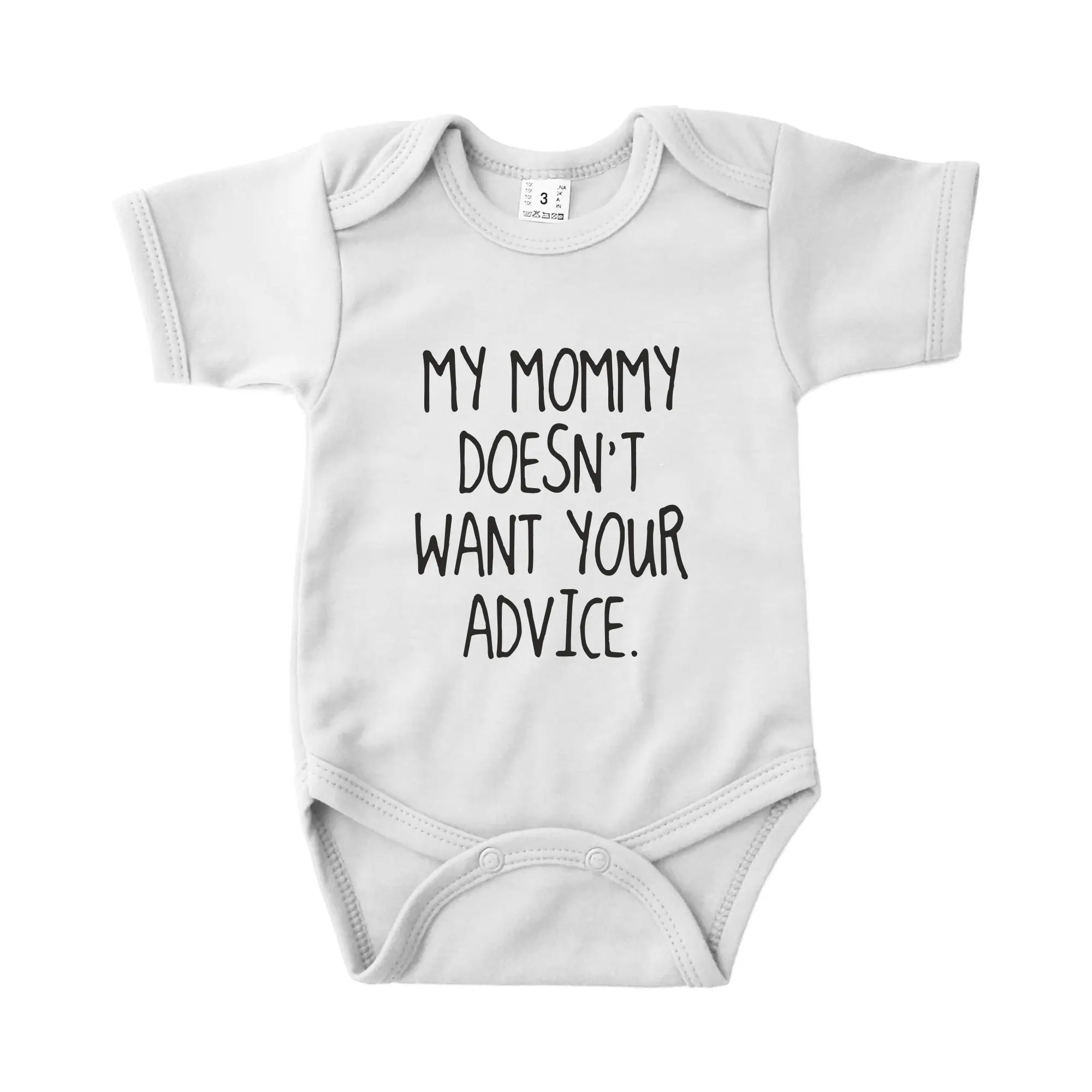 Rompertje  My mommy doesn't want your advice