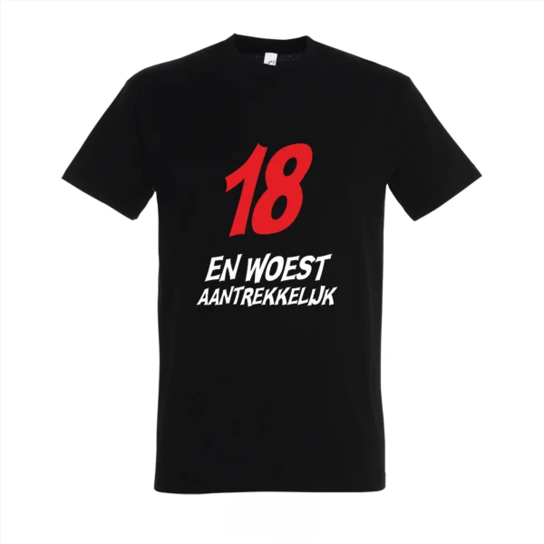T-shirt 18 en woest aantrekkelijk