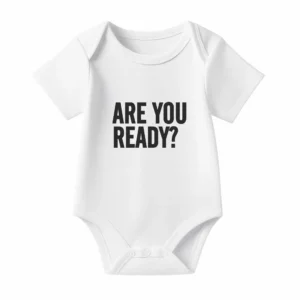 Romper Are you ready?