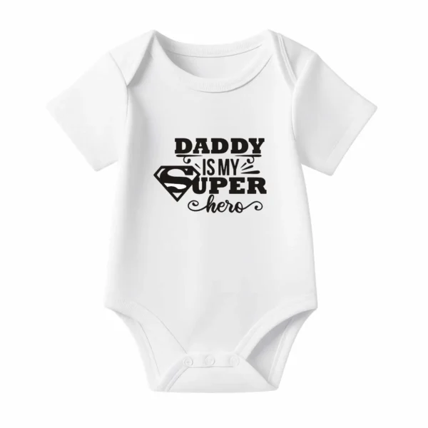 Romper Daddy is my superhero