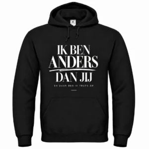 Hoodie Ik ben anders dan jij