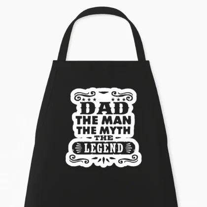 Keukenschort Dad, The Man, The Myth, The Legend