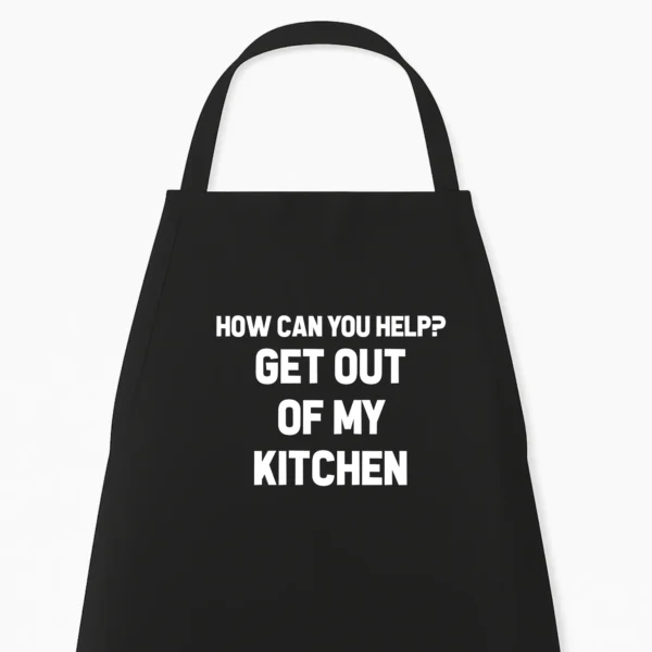Keukenschort Get out of my Kitchen