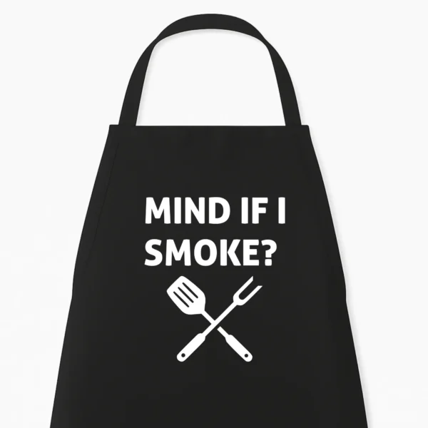 Keukenschort Mind if I smoke