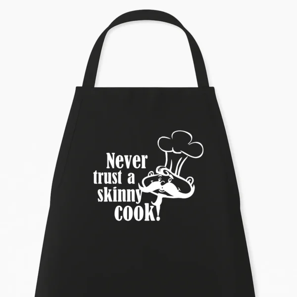 Keukenschort Never trust a skinny Cook