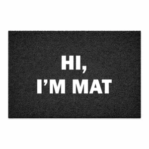 Deurmat Hi, I'm Mat