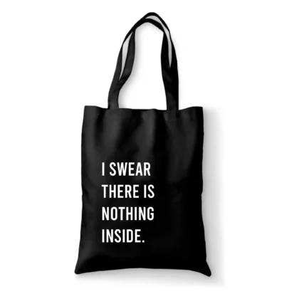 Katoenen tas I swear there is nothing inside