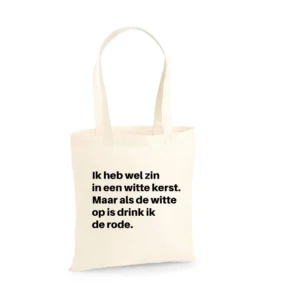 Tas Ik heb wel zin in een witte kerst - Naturel