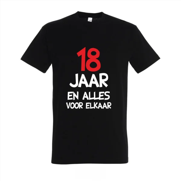 T-shirt 18 jaar en alles voor elkaar