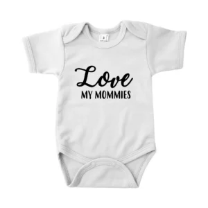 Romper Love my mommies