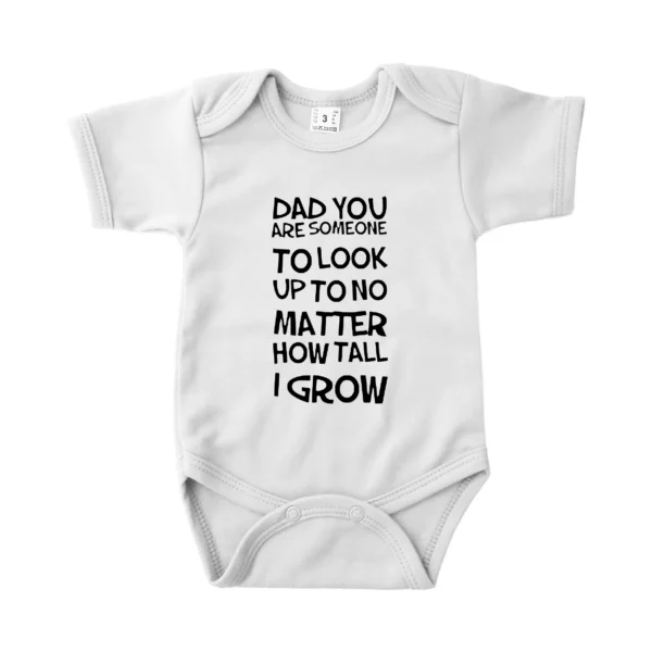 Romper Dad you are someone