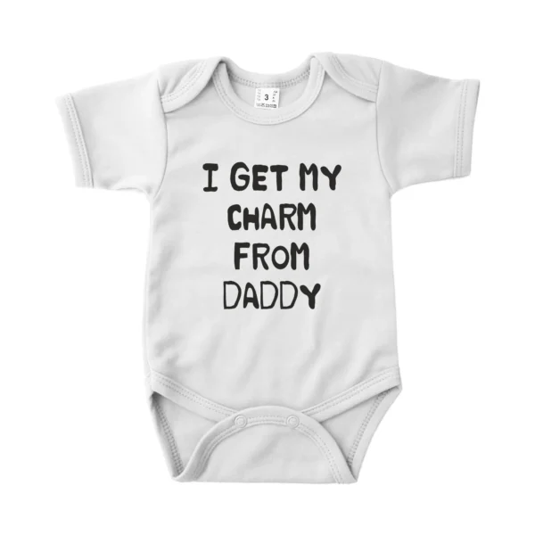 Romper I get my charm form daddy