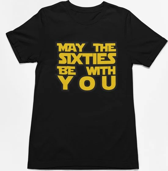 T-shirt May the 60ties be with you