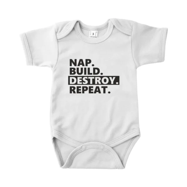 Romper Nap. Build. Destroy. Repeat