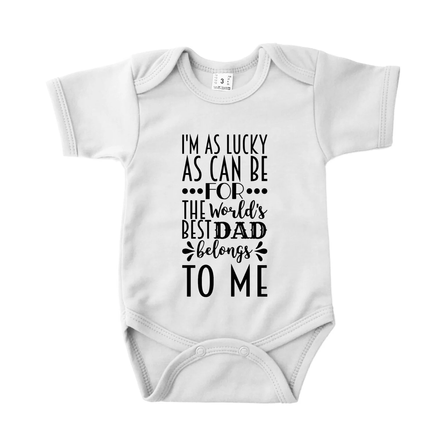 Romper The world's best dad belongs to me