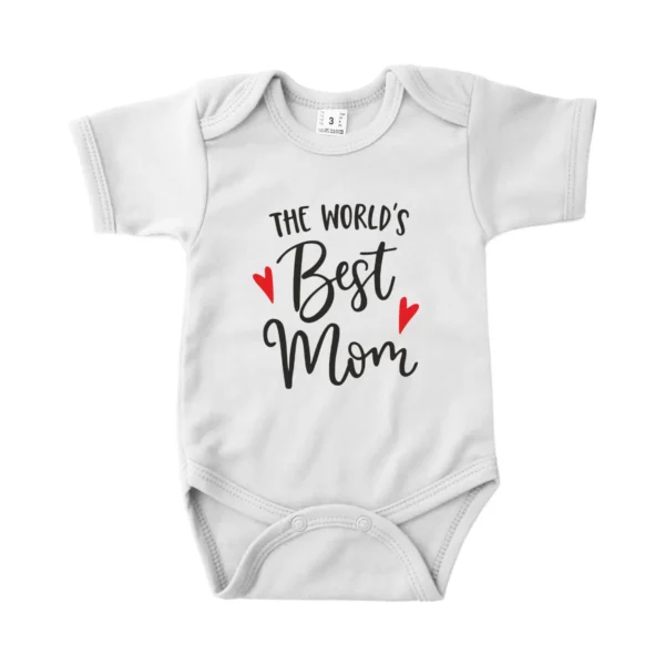 Romper The world's best Mom