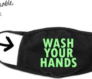 Mondmasker - Glow in the Dark - Wash your hands - One Size (Volwassenen) Mondkapje met tekst - Wasbaar - Niet-medisch - Zeer Comfortabel